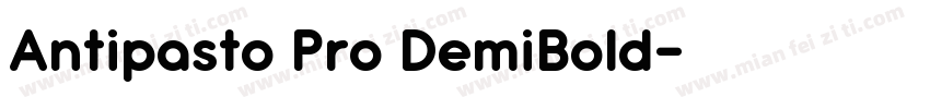 Antipasto Pro DemiBold字体转换